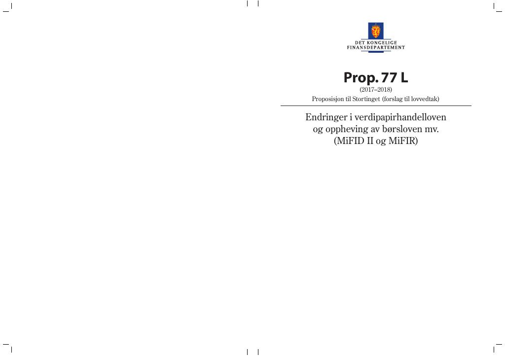 Forsiden av dokumentet Prop. 77 L (2017–2018)