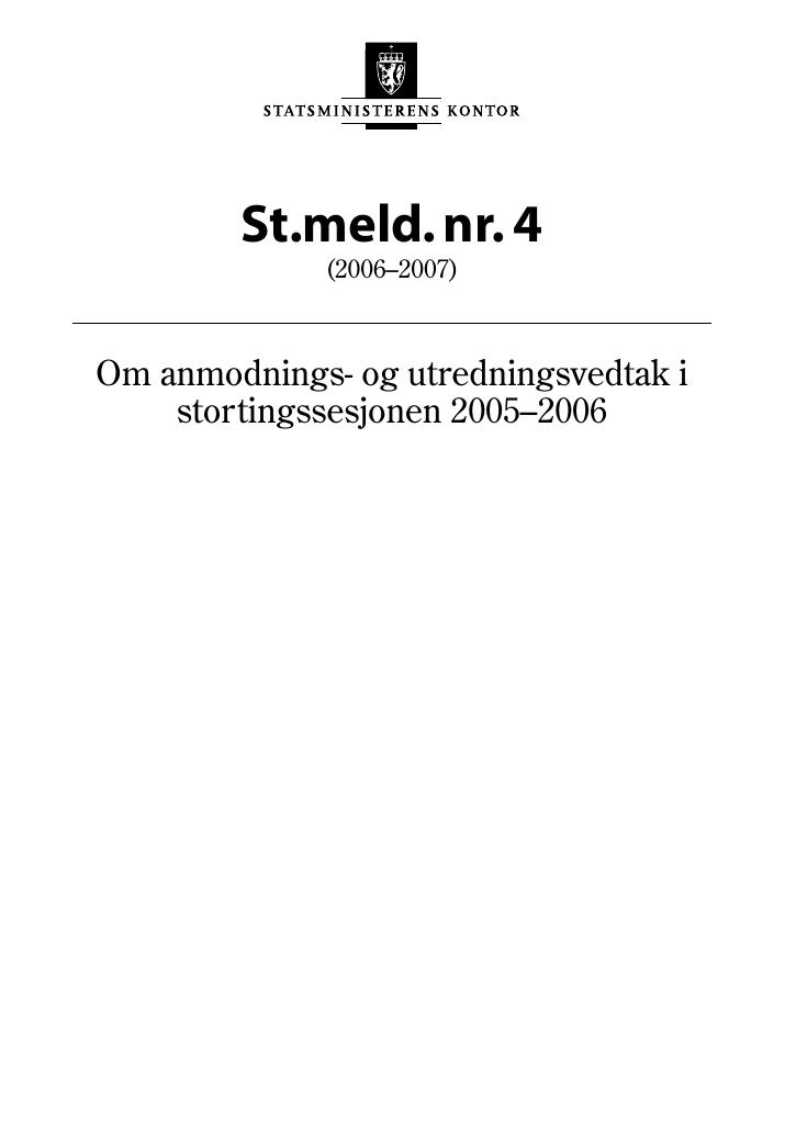 Forsiden av dokumentet St.meld. nr. 4 (2006-2007)