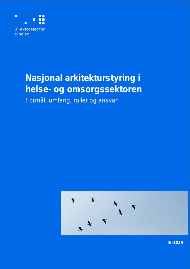 Forsiden av dokumentet Nasjonal arkitekturstyring i helse- og omsorgssektoren