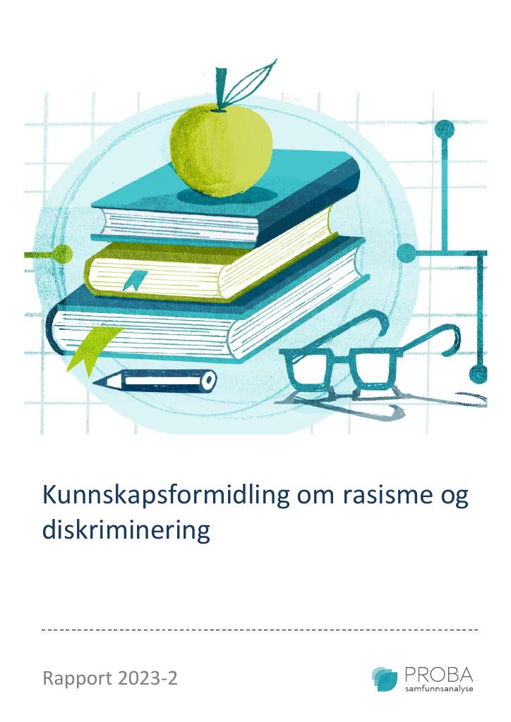 Forsiden av dokumentet Kunnskapsformidling om rasisme og diskriminering