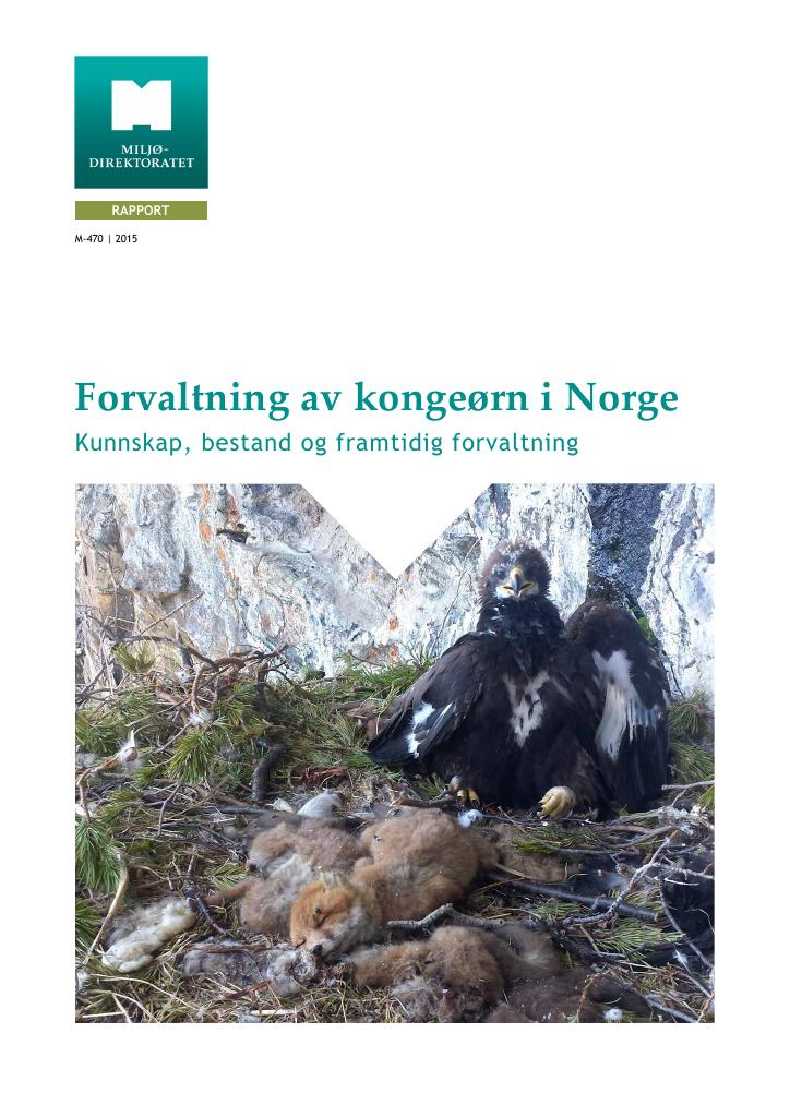 Forsiden av dokumentet Forvaltning av kongeørn i Norge - 2015 : kunnskap, bestand og famtidig forvaltning