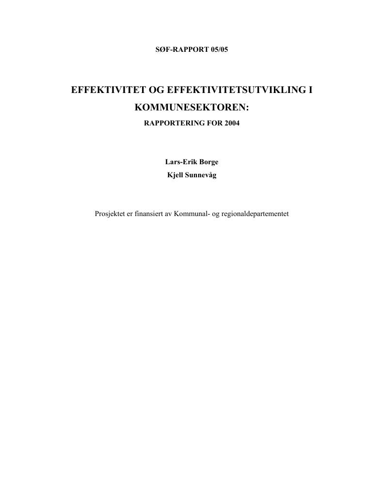 Forsiden av dokumentet Effektivitet og effektivitetsutvikling i kommunesektoren: Rapportering for 2004