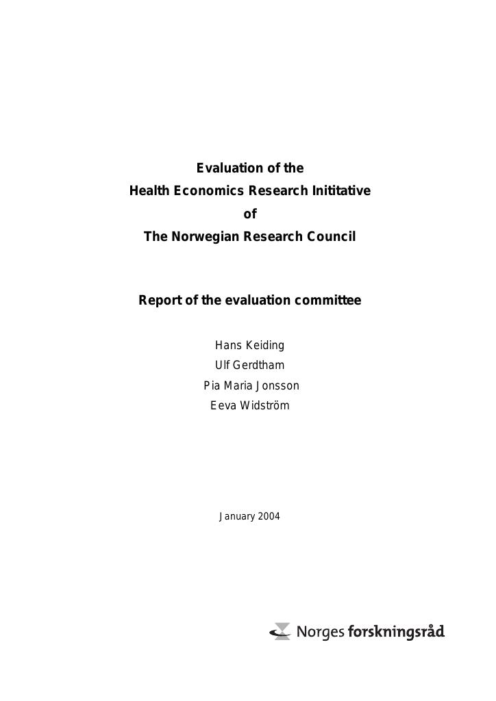 Forsiden av dokumentet Evaluation of the Health Economics Research Initiative of The Norwegian Research Council