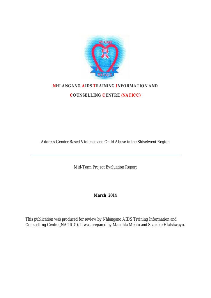 Forsiden av dokumentet Nhlandano Aids Training Information and COunselling Centre (NATICC): Address Gender Based Violence and Child Abuse in the Shiselweni Region