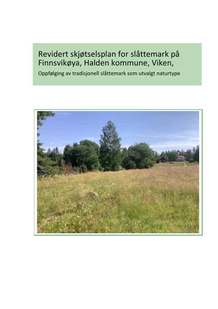 Forsiden av dokumentet Revidert skjøtselsplan for slåttemark på Finnsvikøya, Halden kommune, Viken
