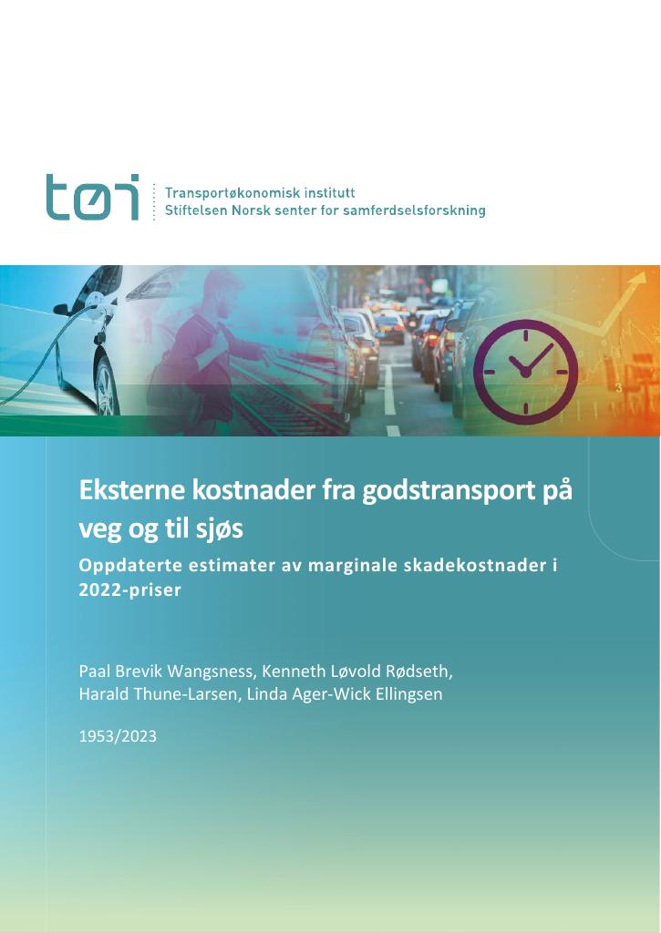 Forsiden av dokumentet Eksterne kostnader fra godstransport på veg og til sjøs : oppdaterte estimater av marginale skadekostnader i 2022-priser