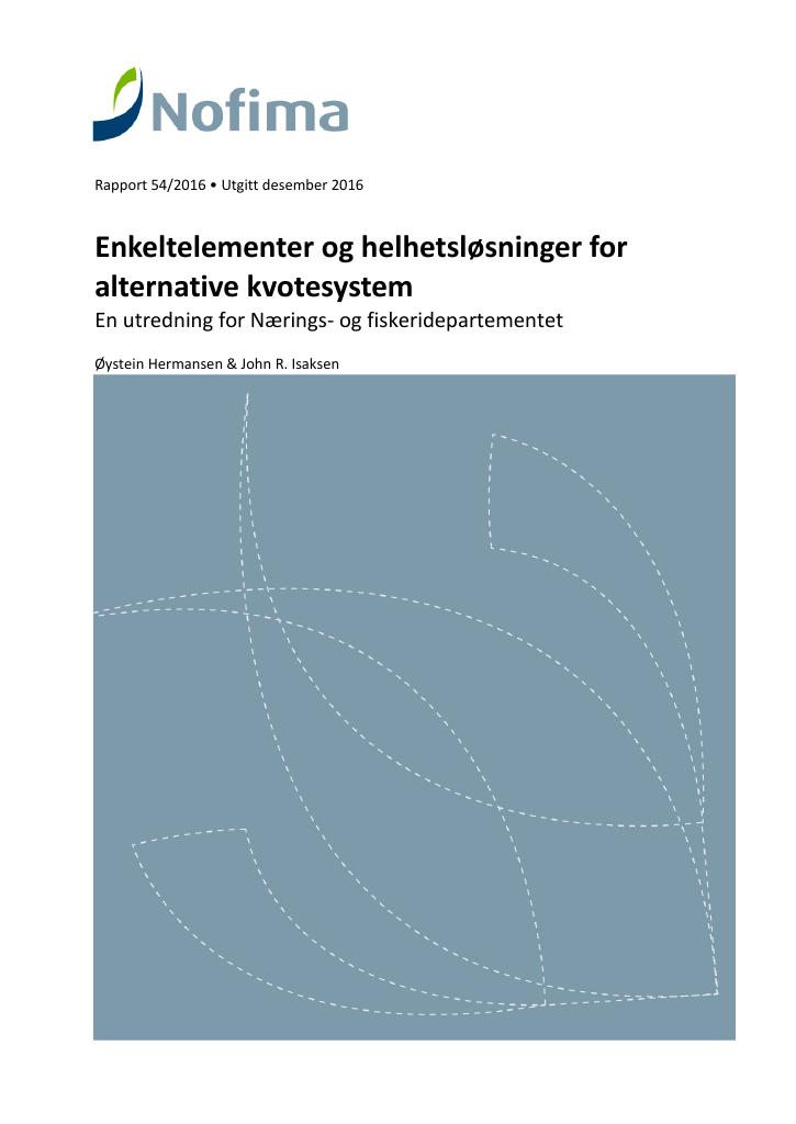 Forsiden av dokumentet Enkeltelementer og helhetsløsninger for alternative kvotesystem