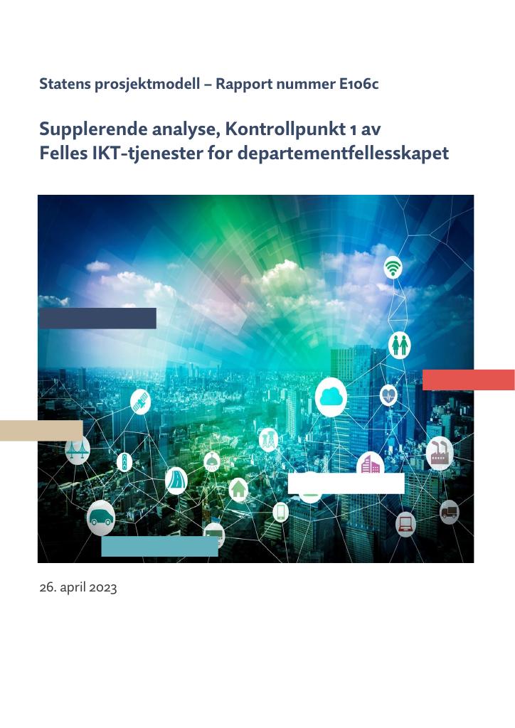 Forsiden av dokumentet Supplerende analyse, Kontrollpunkt 1 av Felles IKT-tjenester for departementfellesskapet