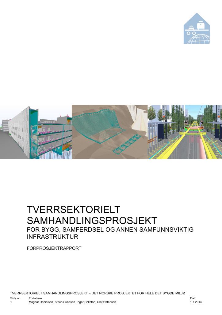 Forsiden av dokumentet Tverrsektorielt samhandlingsprosjekt for bygg, samferdsel og annen samfunnsnyttig infrastruktur