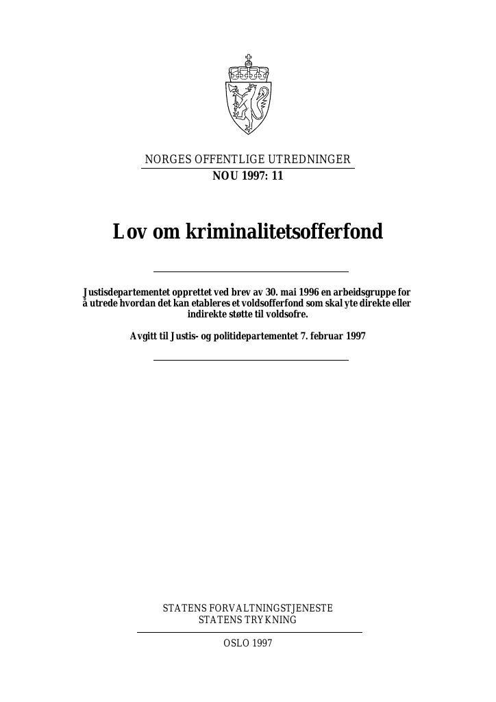 Forsiden av dokumentet NOU 1997: 11 - Lov om kriminalitetsofferfond