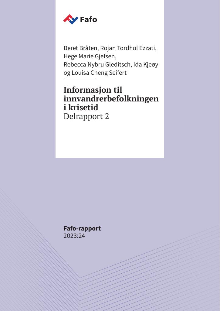 Forsiden av dokumentet informasjon til innvandrerbefolkningen i krisetid. Delrapport 2 : Evaluering av ekstraordinært tilskudd til informasjonstiltak for innvandrerbefolkningen i regi av frivillige organisasjoner - 2022