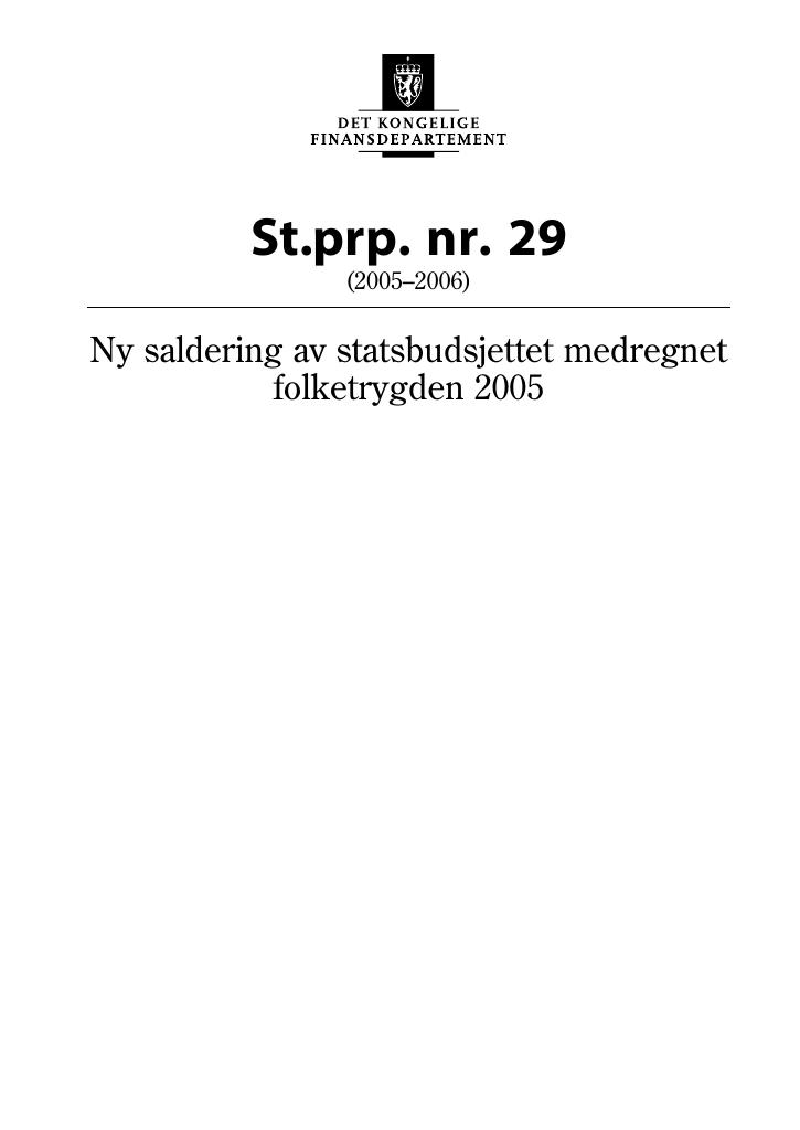 Forsiden av dokumentet St.prp. nr. 29 (2005-2006)