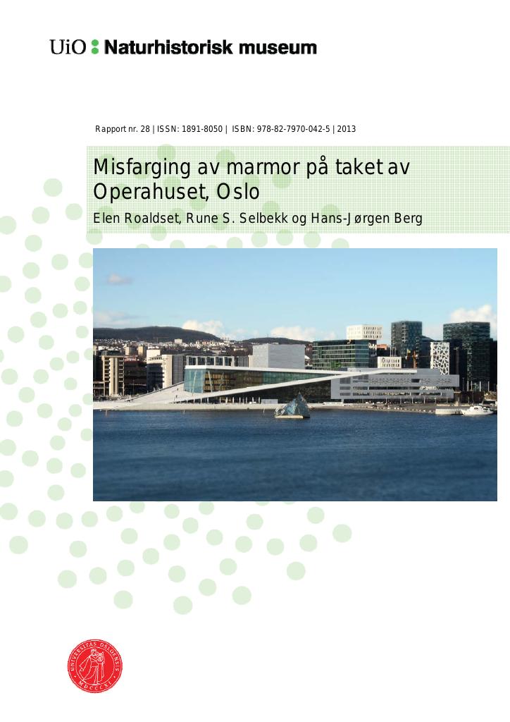 Forsiden av dokumentet Misfarging av marmor på taket av Operahuset, Oslo