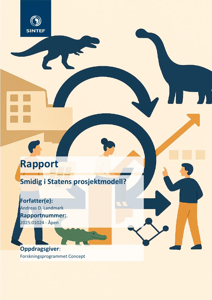 Forsiden av dokumentet Smidig i Statens prosjektmodell?