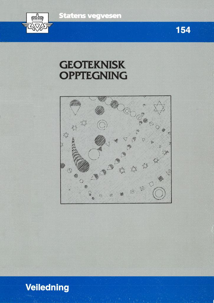 Forsiden av dokumentet Geoteknisk opptegning : veiledning [Håndbok 154]