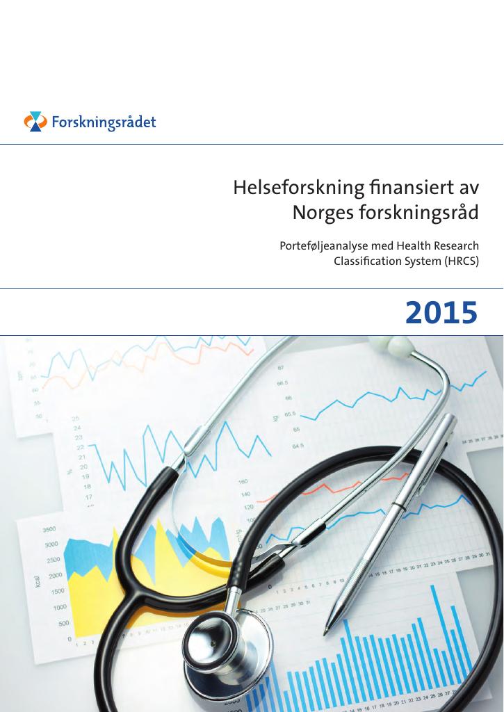 Forsiden av dokumentet Porteføljeanalyse - Helseforskning finansiert av Norges forskningsråd 2015