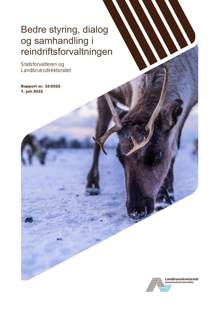 Forsiden av dokumentet Bedre styring, dialog og samhandling i reindriftsforvaltningen
