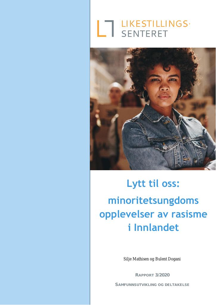 Forsiden av dokumentet Lytt til oss: Minoritetsungdoms opplevelser av rasisme i Innlandet