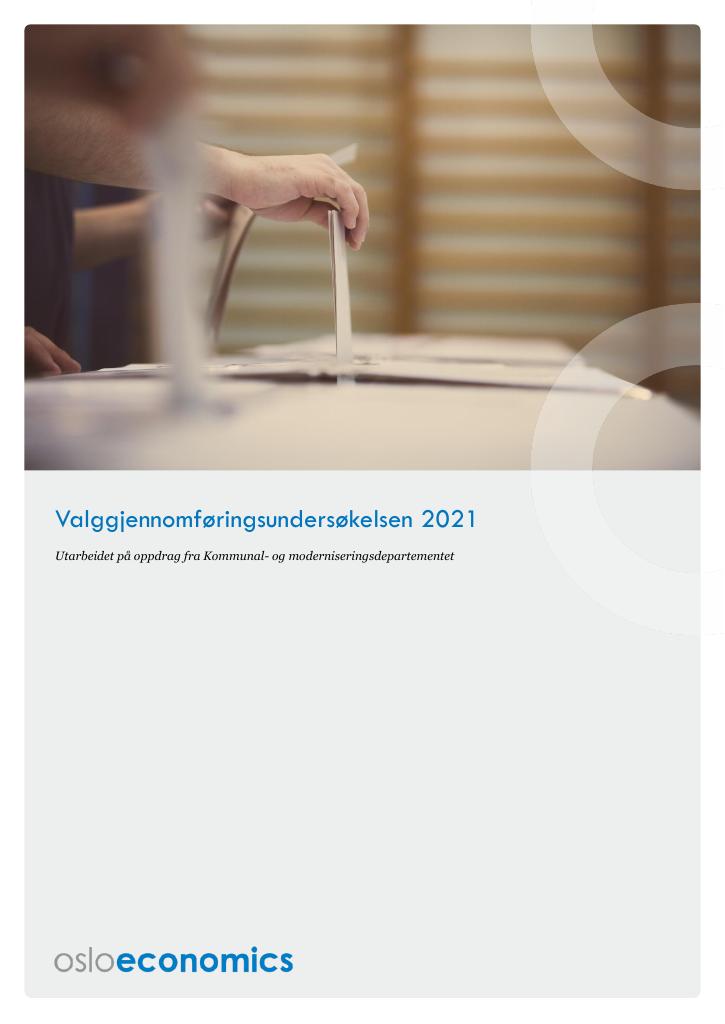 Forsiden av dokumentet Valggjennomføringsundersøkelsen 2021 og evaluering av Valgdirektoratets tjenester ved valget 2021