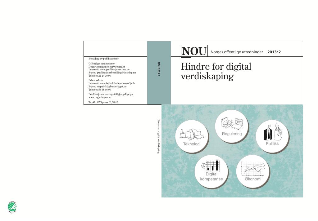 Forsiden av dokumentet NOU 2013: 2 - Hindre for digital verdiskaping