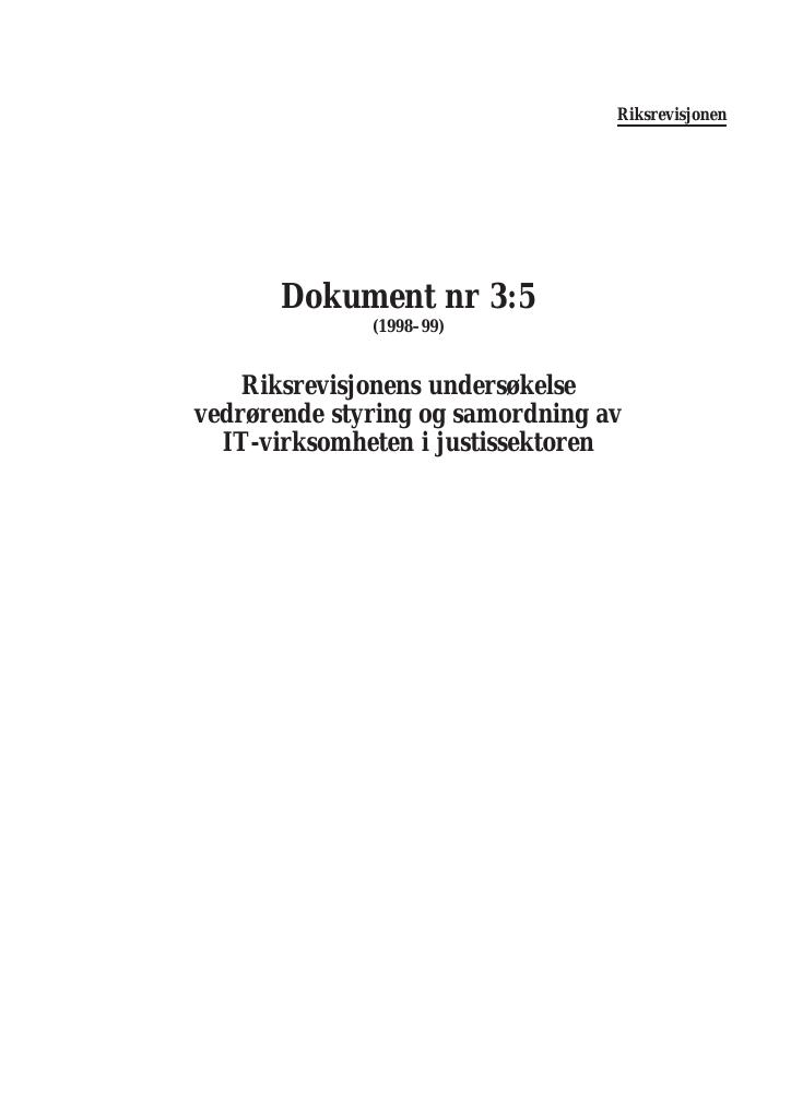 Forsiden av dokumentet Riksrevisjonens undersøkelse vedrørende styring og samordning av IT-virksomheten i justissektoren