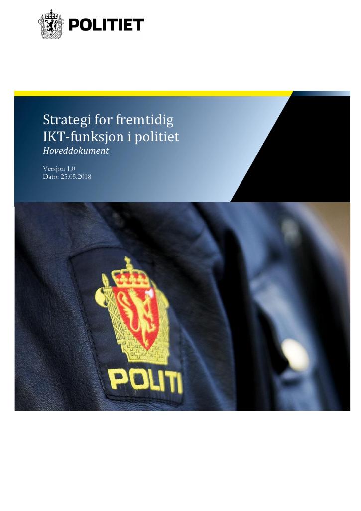 Forsiden av dokumentet Strategi for fremtidig IKT-funksjon i politiet