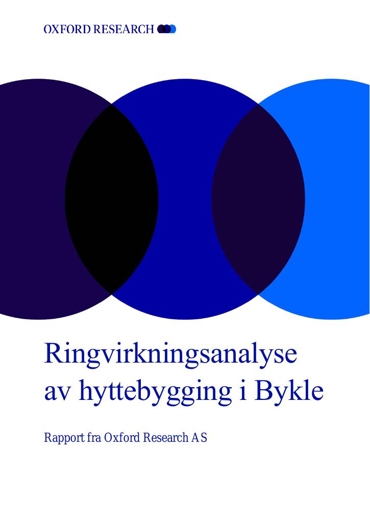 Forsiden av dokumentet Ringvirkningsanalyse av hyttebygging i Bykle