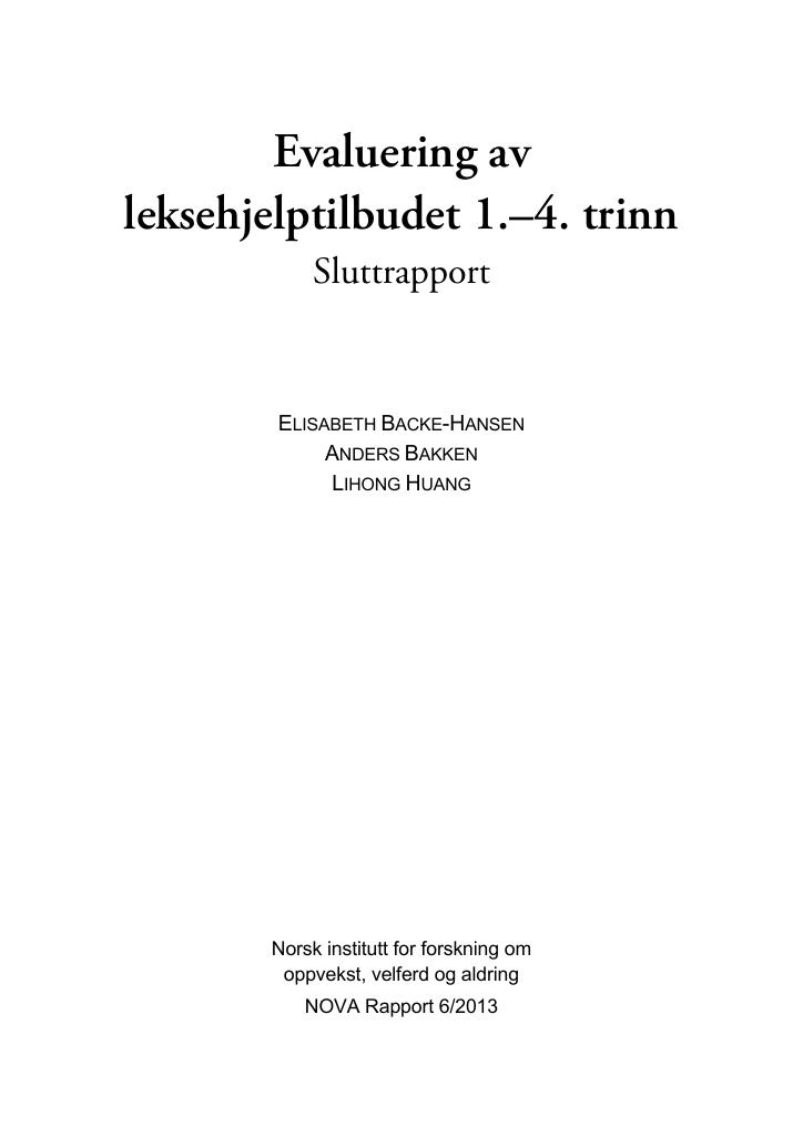 Forsiden av dokumentet Evaluering av
leksehjelptilbudet 1.–4. trinn