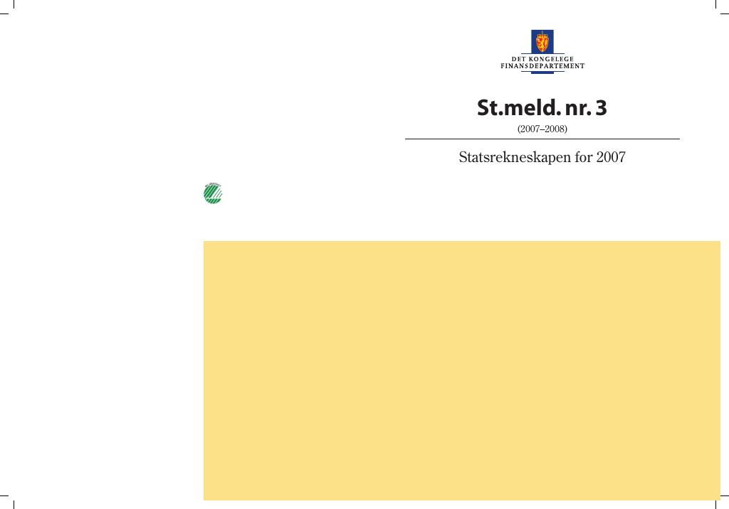 Forsiden av dokumentet St.meld. nr. 3 (2007-2008)