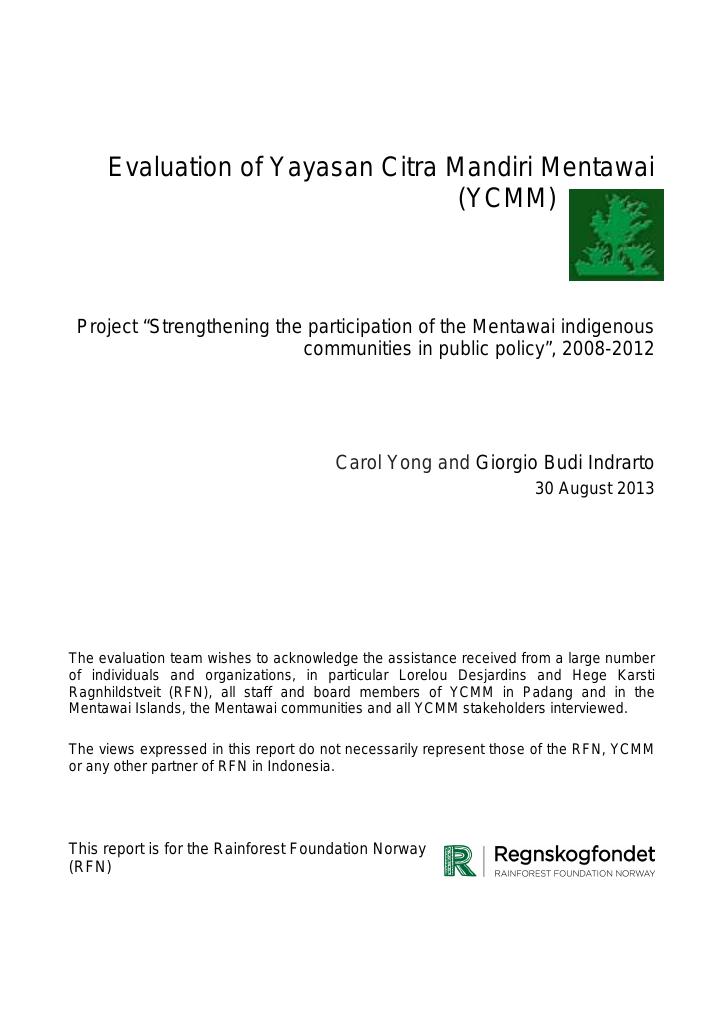 Forsiden av dokumentet Strengthening the participation of the Mentawai indigenous communities in public policy (2008-2012)