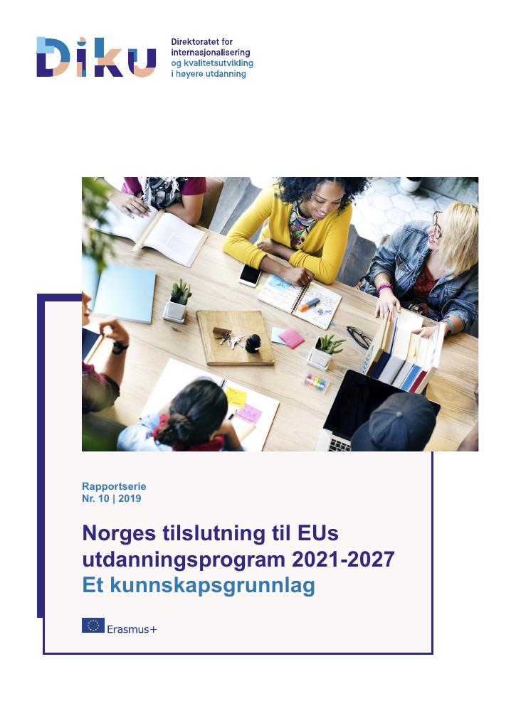 Norges Tilslutning Til EUs Utdanningsprogram 2021-2027 Et ...