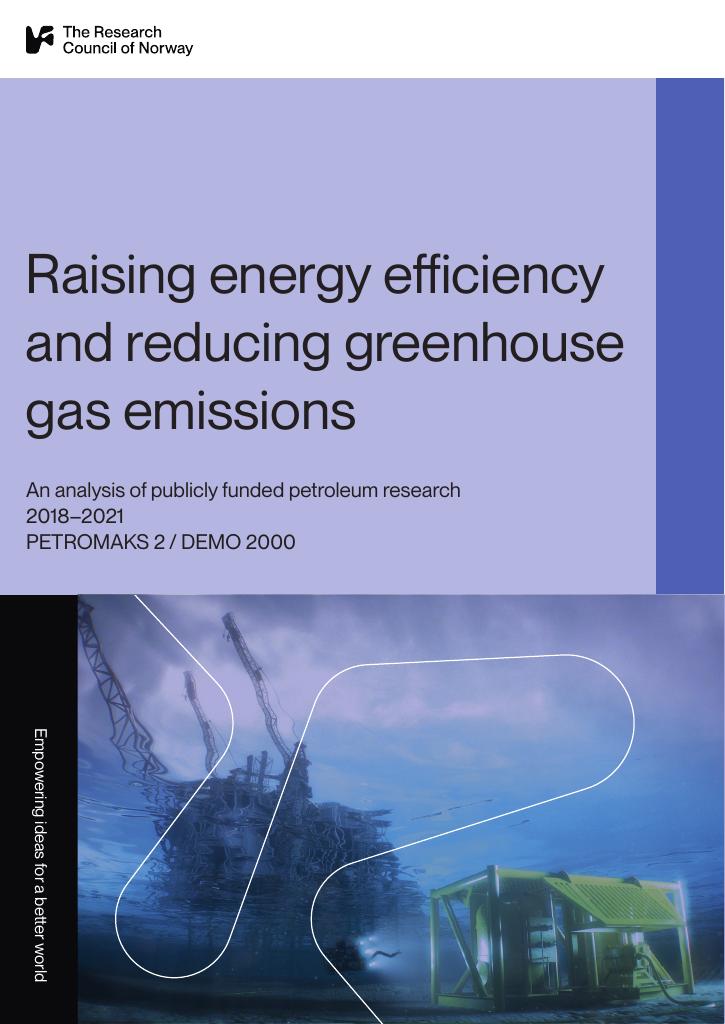 Forsiden av dokumentet Raising energy efficiency and reducing greenhouse gas emissions : An analysis of publicly funded petroleum research 2015-2018
