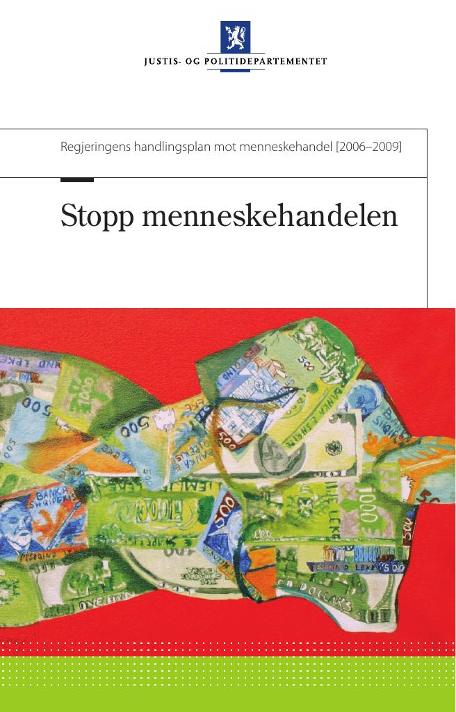 Forsiden av dokumentet Regjeringens handlingsplan mot menneskehandel 2006-2009