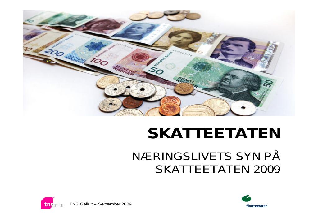 Forsiden av dokumentet Næringslivets syn på Skatteetaten 2009