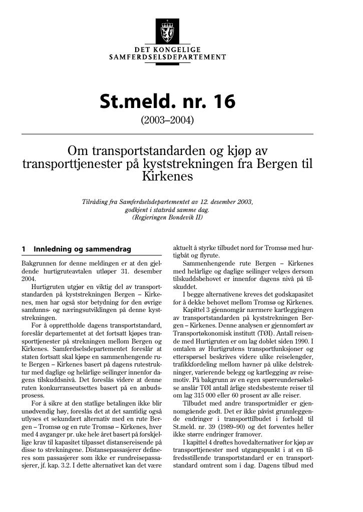 Forsiden av dokumentet St.meld. nr. 16 (2003-2004)