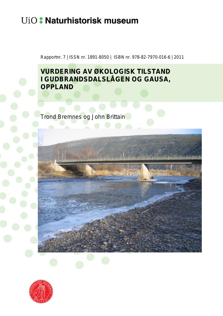 Forsiden av dokumentet Vurdering av økologisk tilstand i Gudbrandsdalslågen og Gausa, Oppland