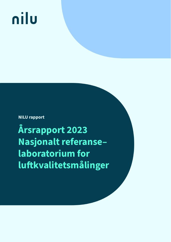 Forsiden av dokumentet Årsrapport 2023 : Nasjonalt referanselaboratorium for luftkvalitetsmålinger