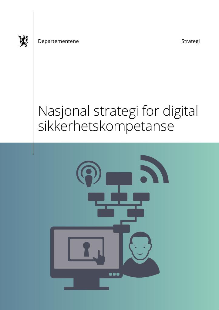 Forsiden av dokumentet Nasjonal strategi for digital sikkerhetskompetanse