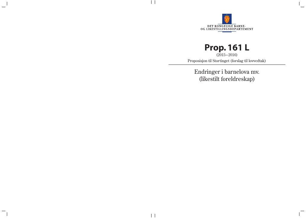 Forsiden av dokumentet Prop. 161 L (2015–2016)