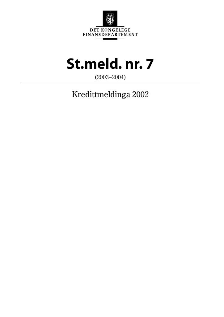Forsiden av dokumentet St.meld. nr. 7 (2003-2004)