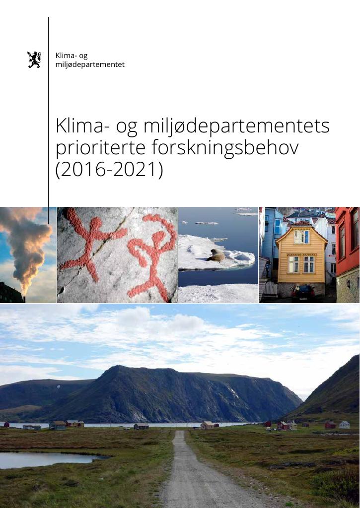 Forsiden av dokumentet Klima- og miljødepartementets prioriterte forskningsbehov (2016-2021)