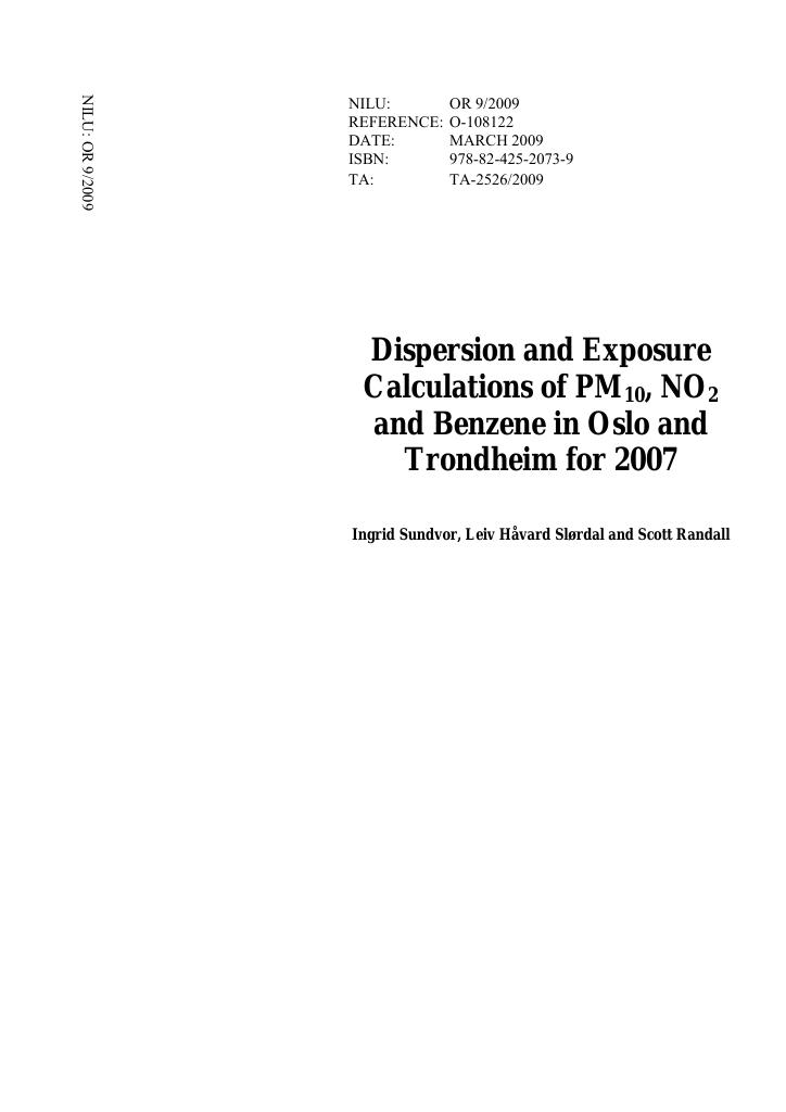 Forsiden av dokumentet Dispersion and Exposure Calculations of PM10, NO2 and Benzene in Oslo and Trondheim for 2007