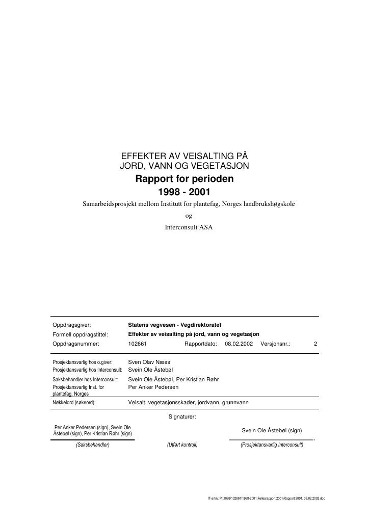 Forsiden av dokumentet Effekter av veisalting på jord, vann og vegetasjon - Rapport for perioden 1998 - 2001