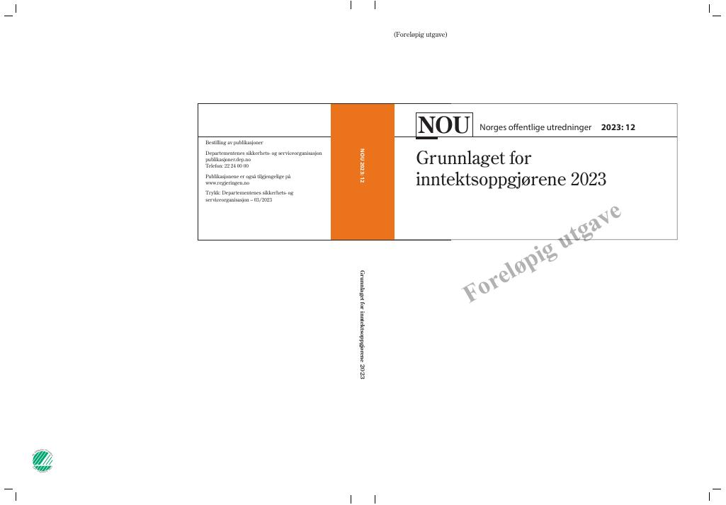 Forsiden av dokumentet NOU 2023: 12 - Grunnlaget for inntektsoppgjørene 2023