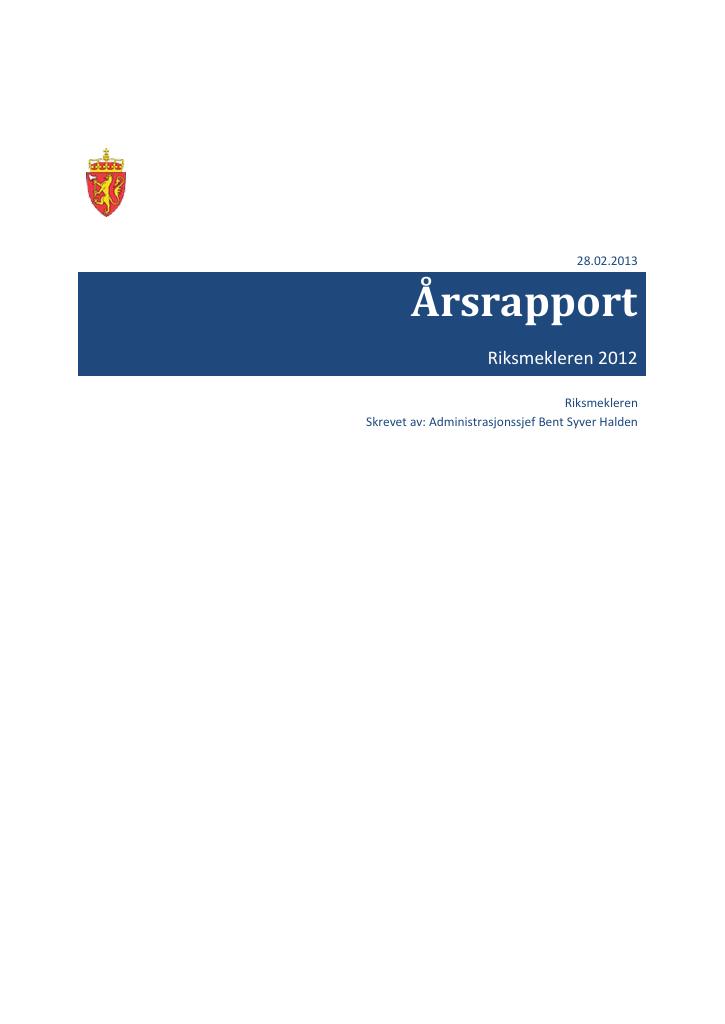 Forsiden av dokumentet Årsrapport Riksmeklaren/Riksmekleren 2012