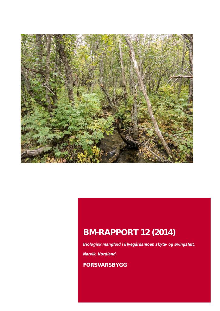 Forsiden av dokumentet Biologisk mangfold i Elvegårdsmoen skyte- og øvingsfelt, Narvik, Nordland :