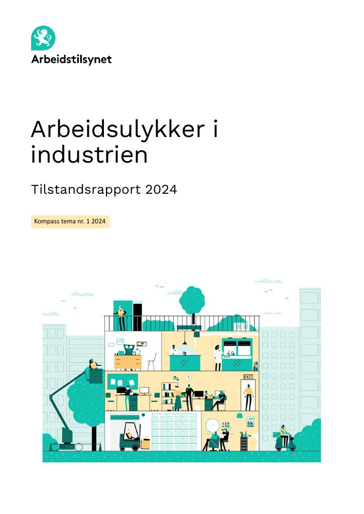Forsiden av dokumentet Arbeidsulykker i industrien - 
Tilstandsrapport 2024
