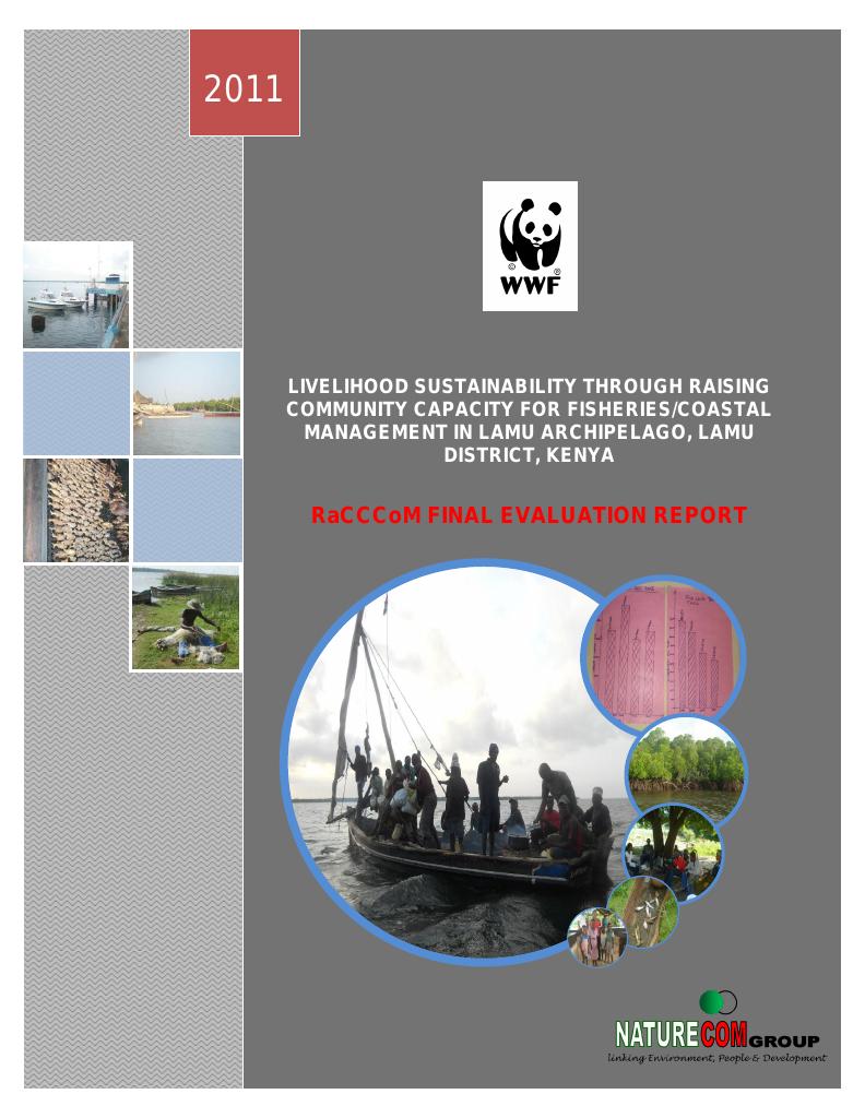 Forsiden av dokumentet Enhancing Livelihood Sustainability through Raising Community Capacity for Coastal Management (RaCCCoM) in Lamu Archipelago- Final evaluation report
