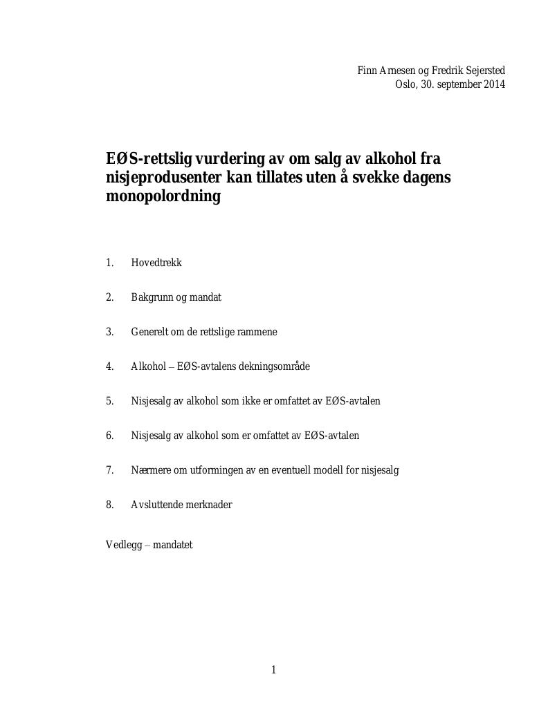 Forsiden av dokumentet EØS-rettslig vurdering av om salg av alkohol fra nisjeprodusenter kan tillates uten å svekke dagens monopolordning