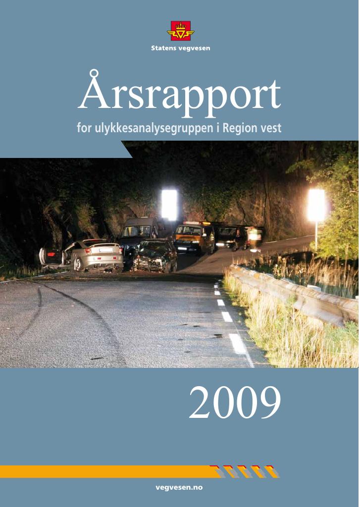 Forsiden av dokumentet Årsrapport Ulykkesanalysegruppen i Region vest 2009